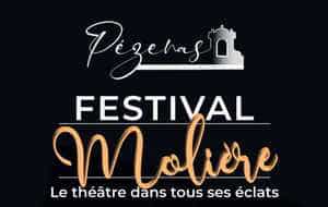 Festival Molière Pézenas Le théâtre dans tous ses éclats